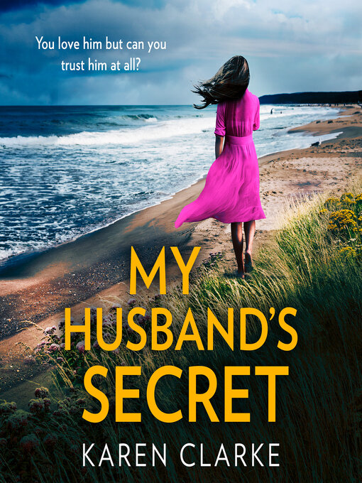 Title details for My Husband's Secret by Karen Clarke - Available